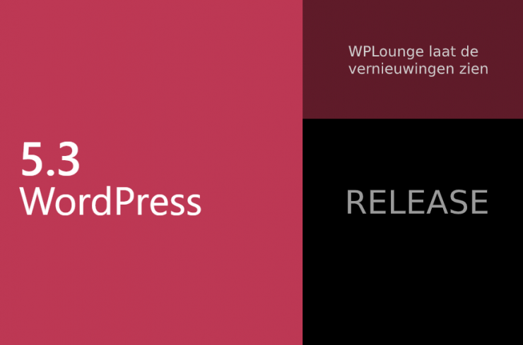 WordPress 5.3 - onze review