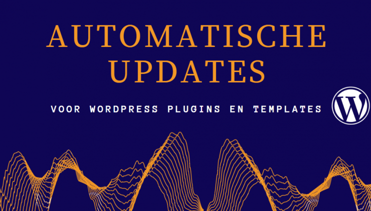 Automatische updates WordPress plugins en templates (1)