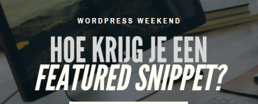 Hoe krijg je een featured snippet