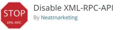 Disable XML-RPC API plugin