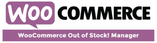 WooCommerce out of stock manager