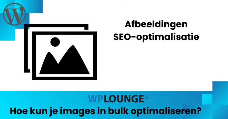 Afbeeldingen in bulk optimaliseren voor SEO in WordPress