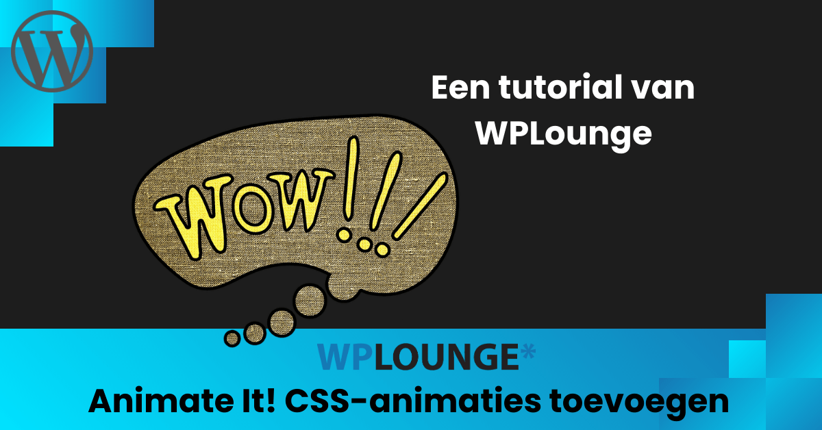 Eenvoudig CSS-animaties toevoegen in WordPress met Animate It - WPLounge