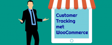 Websitebezoekers traceren - Customer Tracking met WooCommerce